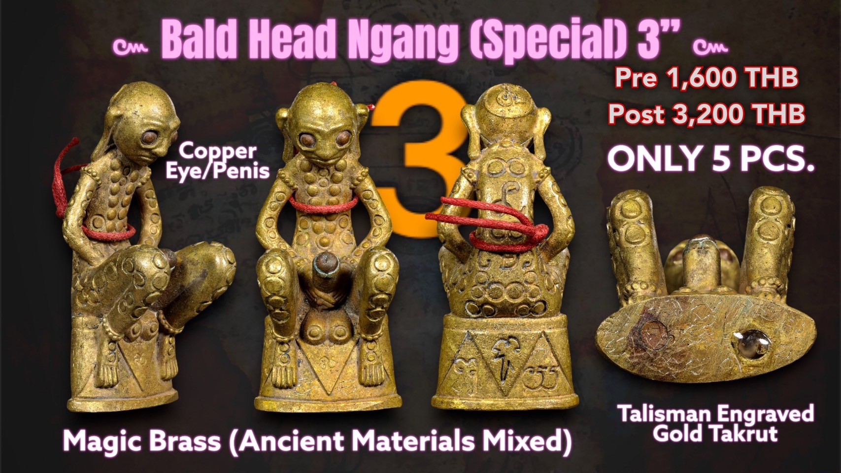 3.Bald Head Ngang SPECIAL Magic Brass (Ancient Mat.) Gold Takrut 3 inches