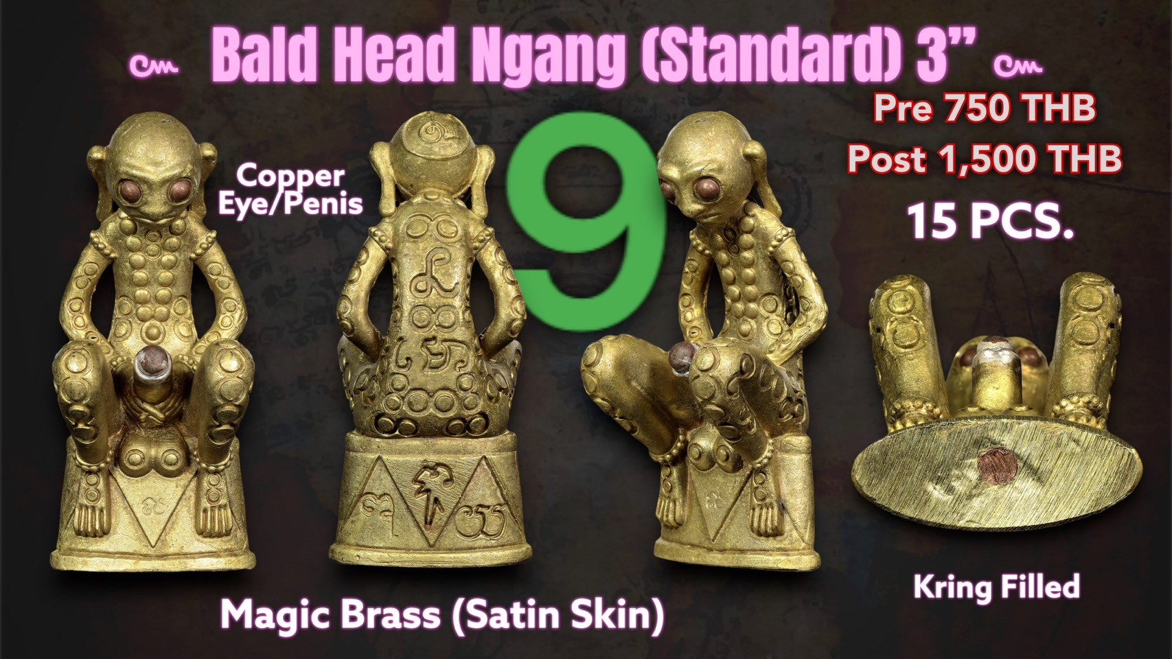 9.Bald Head Ngang Magic Brass (Satin Skin) 3 inches